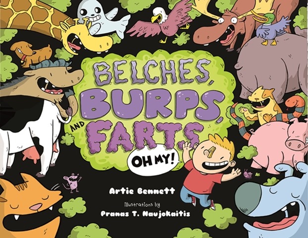 Belches, Burps, and Farts -- Oh My! book cover