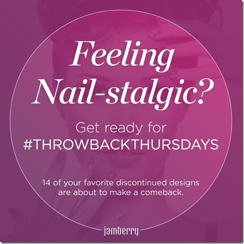 Jamberry Throwback Thursday