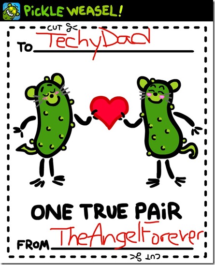 Pickle Weasel App Valentine to TechyDad